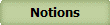 Notions